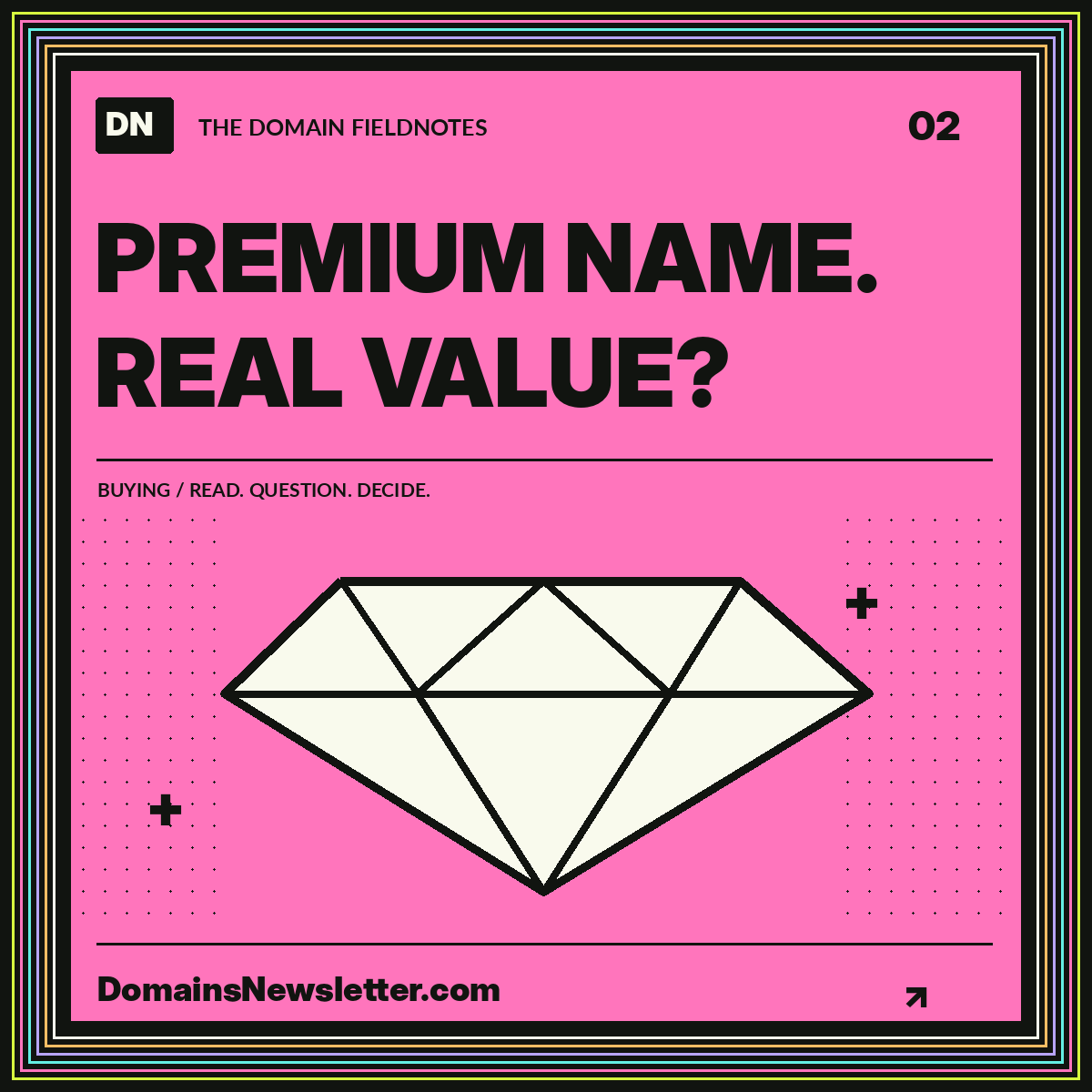 Neon buying fieldnote: premium name. real value? A multicolor pinstripe frame surrounds the headline and topic illustration.