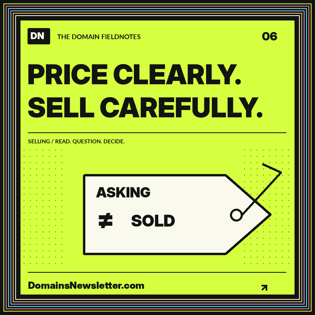 Neon selling fieldnote: price clearly. sell carefully. A multicolor pinstripe frame surrounds the headline and topic illustration.